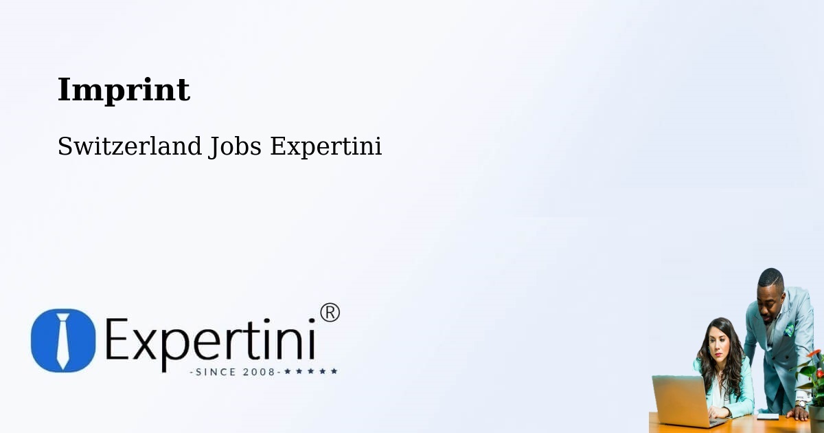 Imprint - Switzerland Jobs Expertini